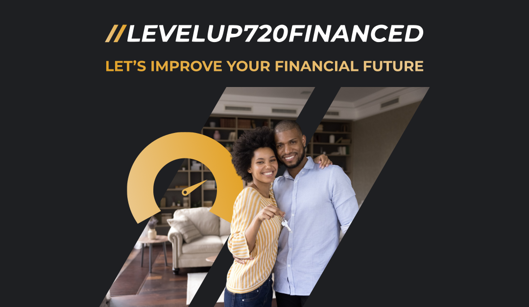 Level Up 720 Financed